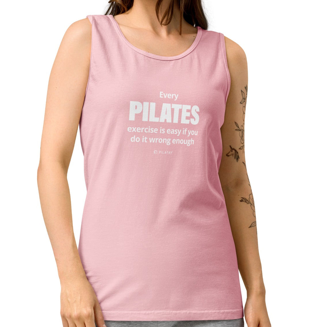 Every Pilates exercises id easy if you do it wrong enough pilates shirt