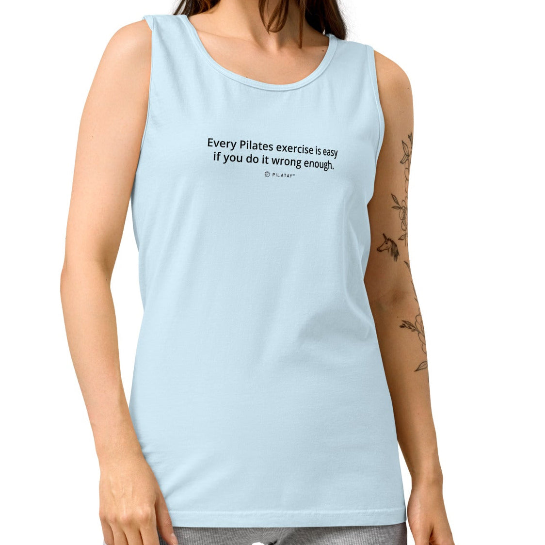Every Pilates Exercise Is Easy If You Do It Wrong Enough - Funny Pilates T-shirt