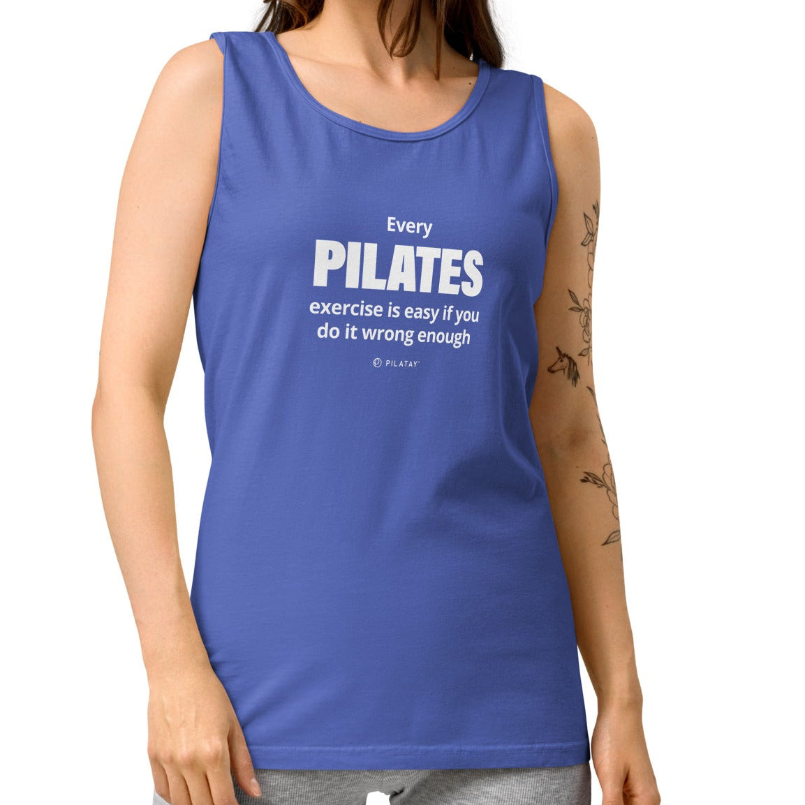 Every Pilates exercises id easy if you do it wrong enough pilates shirt