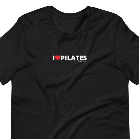 I love Pilates unisex Pilates shirt for men and women by pilatay 