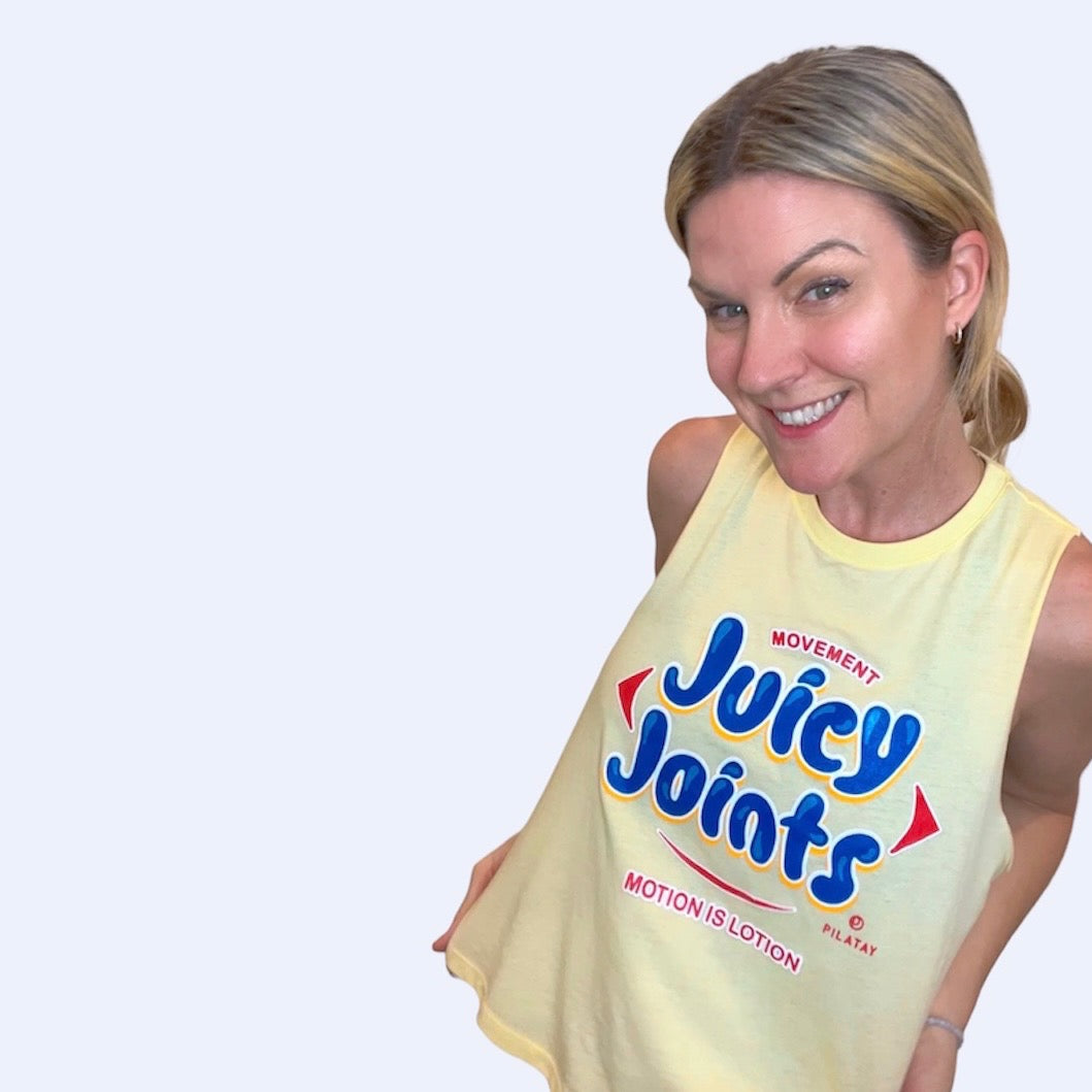 Juicy Joints Pilates Tank - Motion is lotion - Movement heals - Funny Pilates shirts - Workout shirt - Yoga shirts - Personal trainer - physical therapist - shirts for movement professionals - by Pilatay