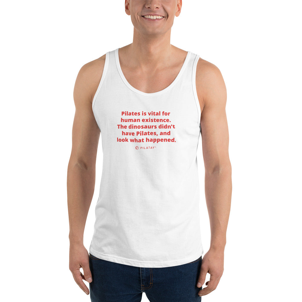 Pilates Is Vital For Human Existence - Unisex Tank