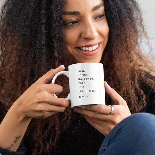 Pilates-coffee-mug-funny-pilates-mug-first-i-drink-the-coffee-then-i-do-the-pilates-funny-Pilates-mug-by-pilatay