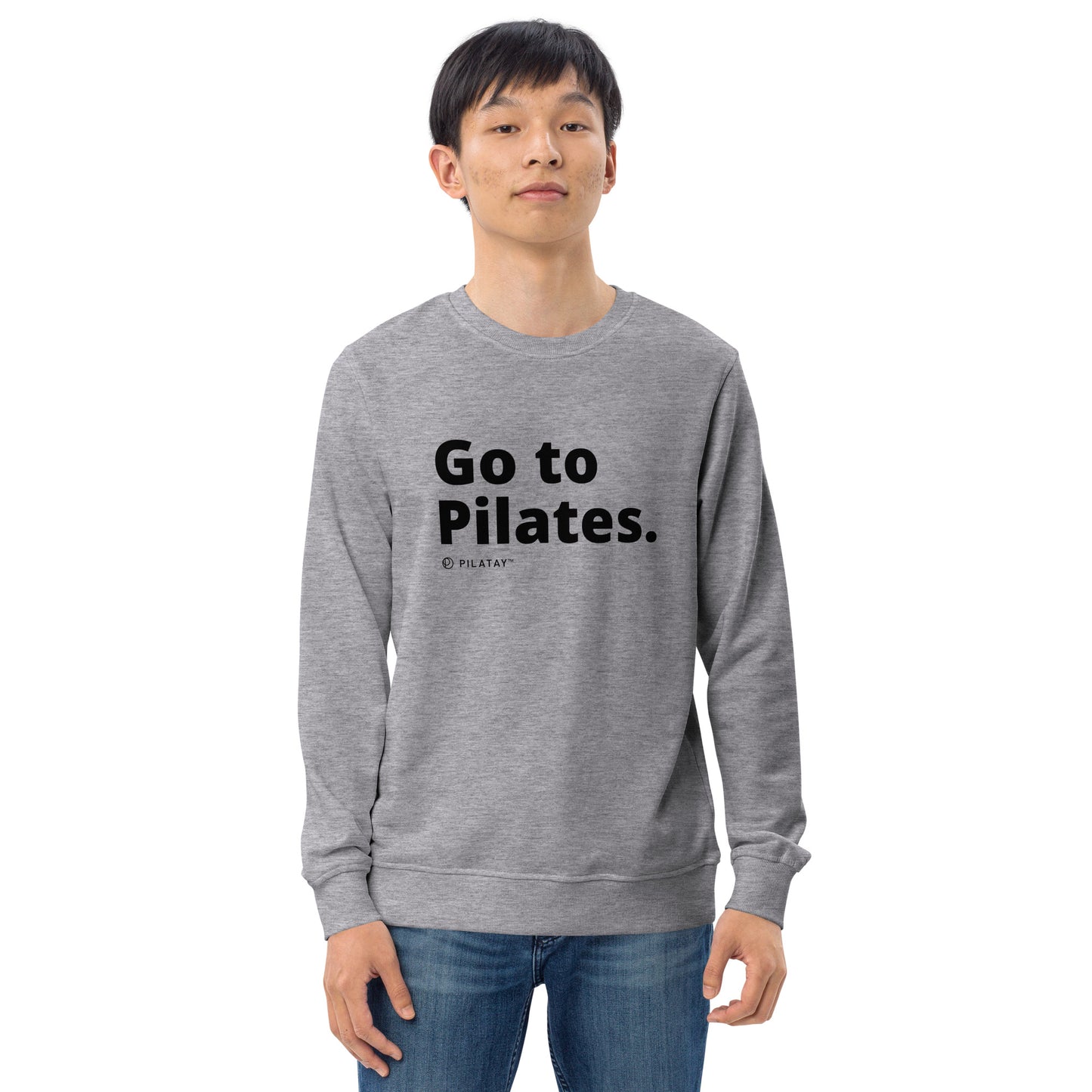 Go To Pilates - Unisex Organic Sweatshirt